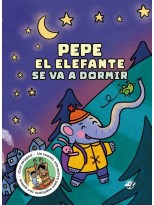 PEPE EL ELEFANTE SE VA A DORMIR