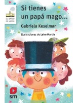 SI TIENES UN PAPÁ MAGO...