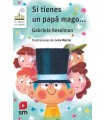 SI TIENES UN PAPÁ MAGO...
