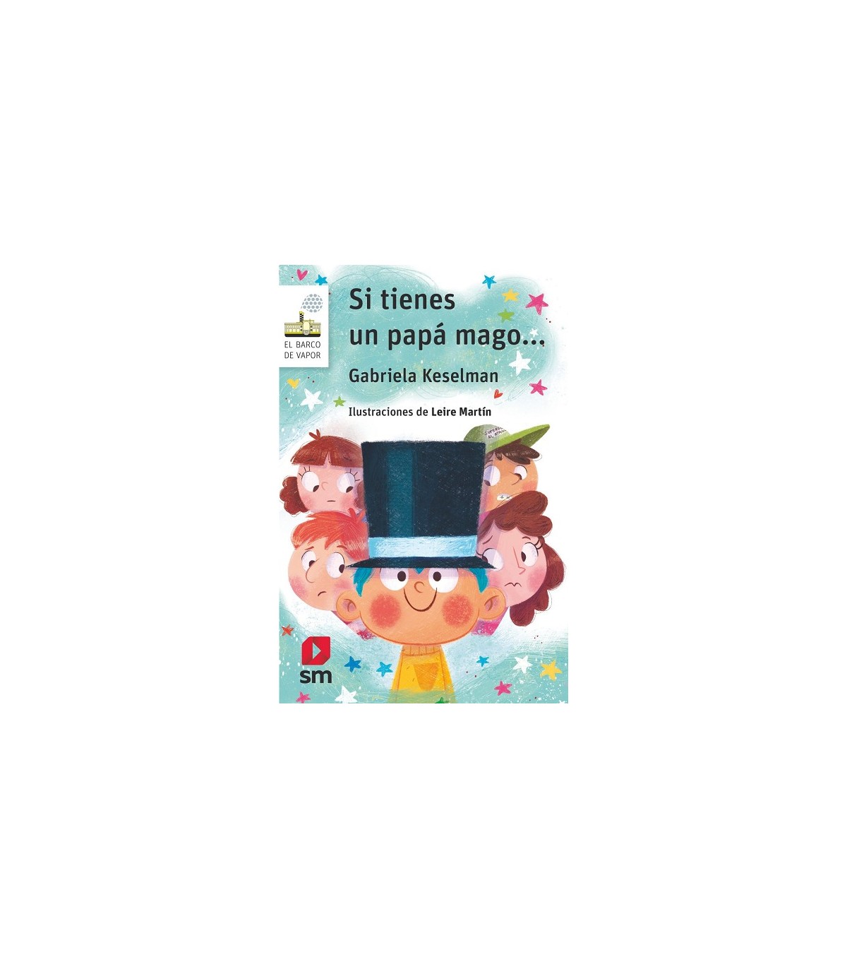 SI TIENES UN PAPÁ MAGO...