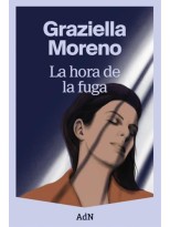 HORA DE LA FUGA, LA