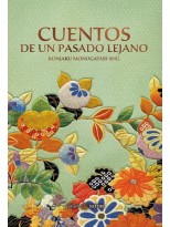 CUENTOS DE UN PASADO LEJANO