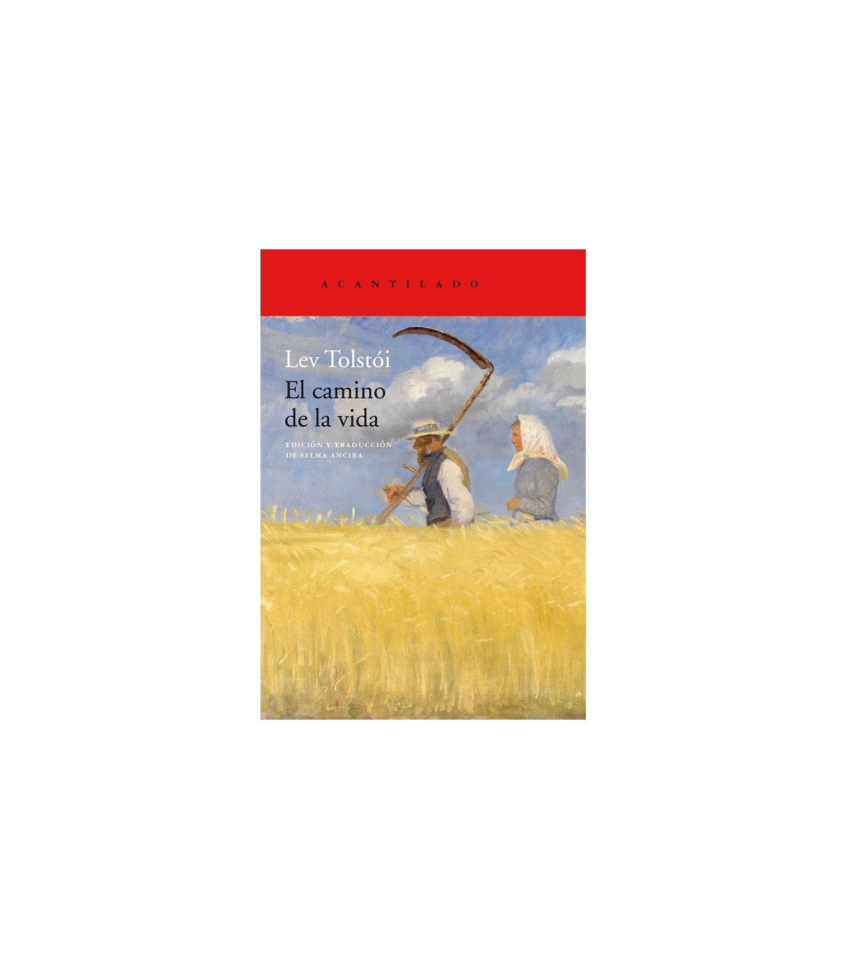 CAMINO DE LA VIDA, EL