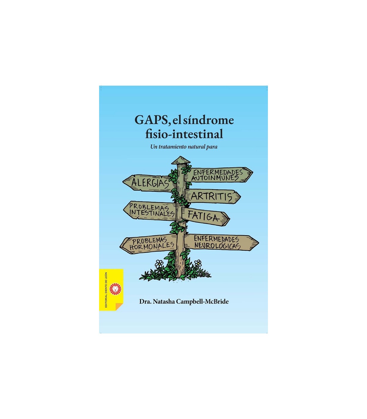 GAPS, EL SÍNDROME FISIO-INTESTINAL
