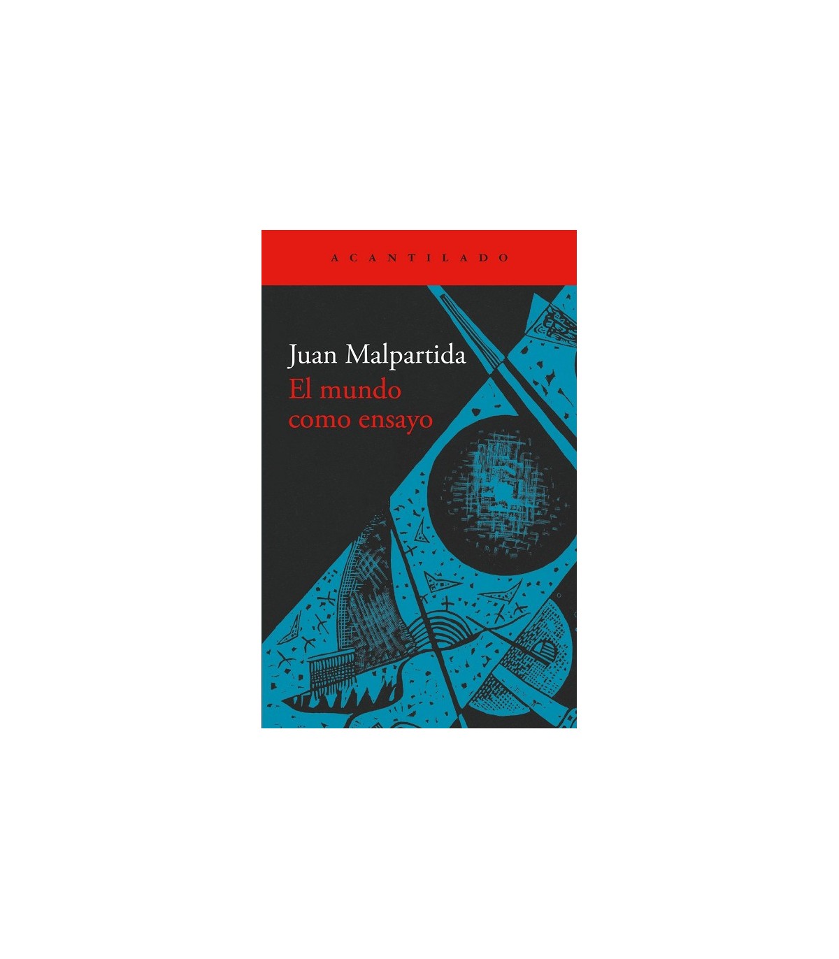 MUNDO COMO ENSAYO, EL