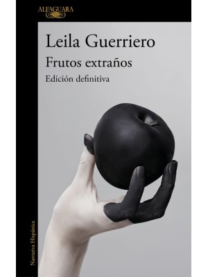 FRUTOS EXTRAÑOS (EDICIÓN DEFINITIVA)