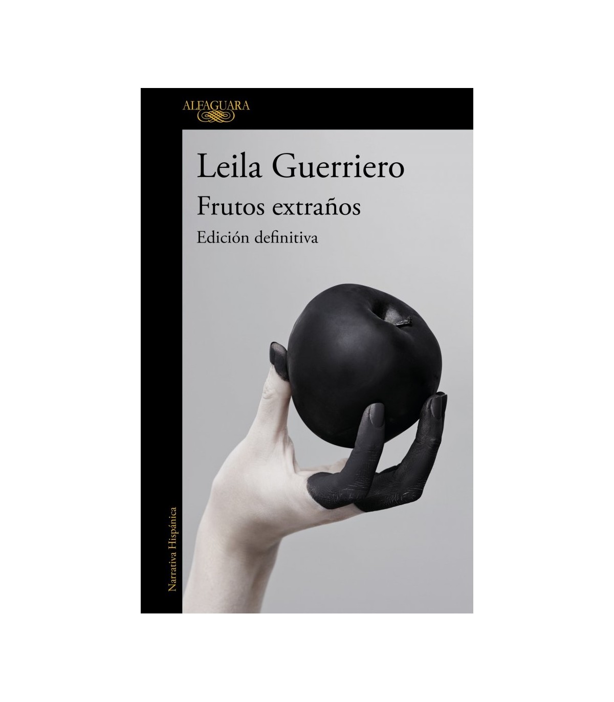 FRUTOS EXTRAÑOS (EDICIÓN DEFINITIVA)