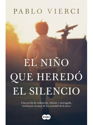 NIÑO QUE HEREDÓ EL SILENCIO, EL