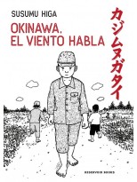 OKINAWA, EL VIENTO HABLA