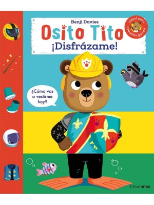 OSITO TITO ¡DISFRÁZAME!