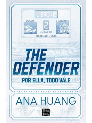 DIOSES DEL JUEGO 2 THE DEFENDER