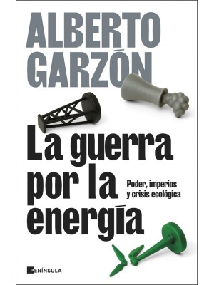 GUERRA POR LA ENERGÍA, LA