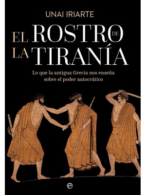 ROSTRO DE LA TIRANÍA, EL