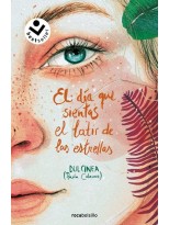 DÍA QUE SIENTAS EL LATIR DE LAS ESTRELLAS, EL (SERIE EL DÍA QUE... 3)