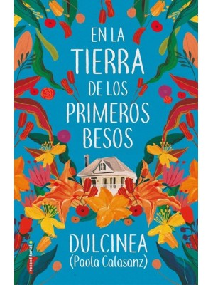 EN LA TIERRA DE LOS PRIMEROS BESOS