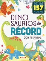 DINOSAURIOS DE RÉCORD CON PEGATINAS