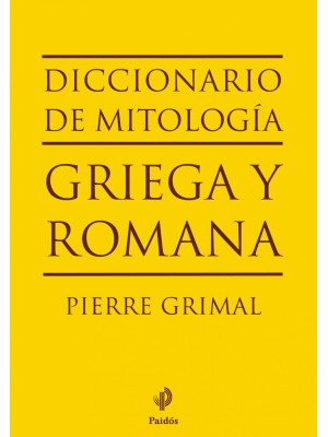 DICCIONARIO DE MITOLOGÍA GRIEGA Y ROMANA