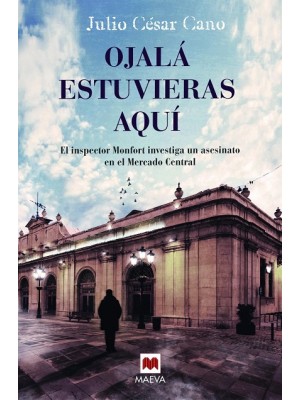 OJALÁ ESTUVIERAS AQUÍ