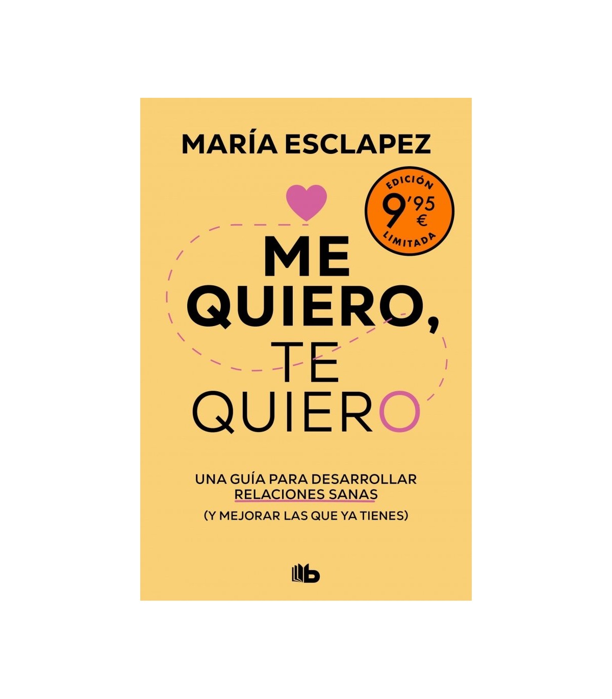 ME QUIERO, TE QUIERO (EDICIÓN LIMITADA)
