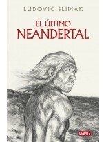 ÚLTIMO NEANDERTAL, EL