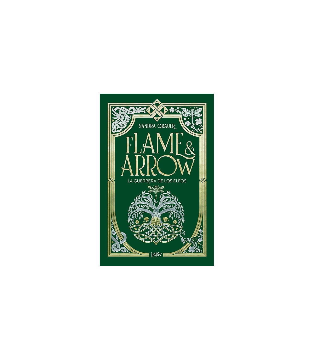 FLAME Y ARROW/ LA GUERRERA DE LOS ELFOS