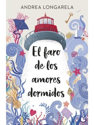 FARO DE LOS AMORES DORMIDOS, EL