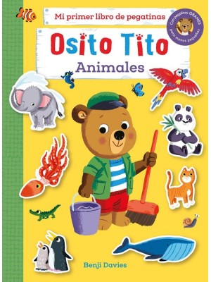 OSITO TITO. MI PRIMER LIBRO DE PEGATINAS. ANIMALES