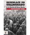 DESENLACE EN STALINGRADO. LA DERROTA DEL SEXTO EJÉRCITO