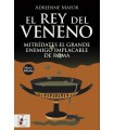 REY DEL VENENO, EL