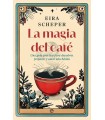 MAGIA DEL CAFÉ, LA