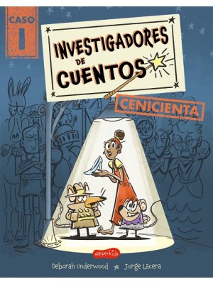 INVESTIGADORES DE CUENTOS: CENICIENTA