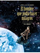 HOMBRE QUE PODÍA HACER MILAGROS, EL