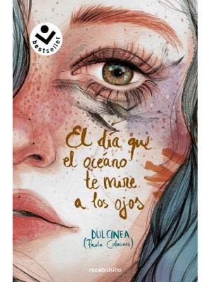 DÍA QUE EL OCÉANO TE MIRE A LOS OJOS (SERIE EL DÍA QUE... 2)