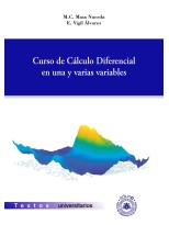 CURSO DE CÁLCULO DIFERENCIAL EN UNA Y VARIAS VARIABLES
