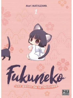 FUKUNEKO LOS GATOS DE LA FELICIDAD 1