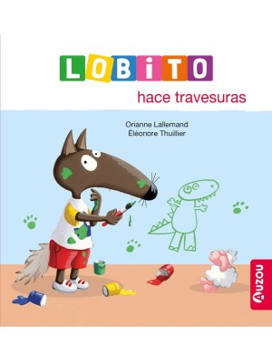 LOBITO HACE TRAVESURAS