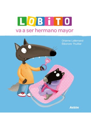 LOBITO VA A SER HERMANO MAYOR
