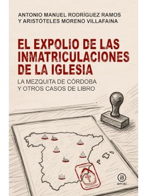 EXPOLIO DE LAS INMATRICULACIONES DE LA IGLESIA, EL
