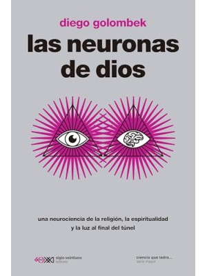 NEURONAS DE DIOS, LAS