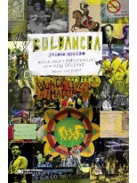 BULBANCHA. MUSICA, CALLE Y RESISTENCIAS DESDE NEW ORLEANS