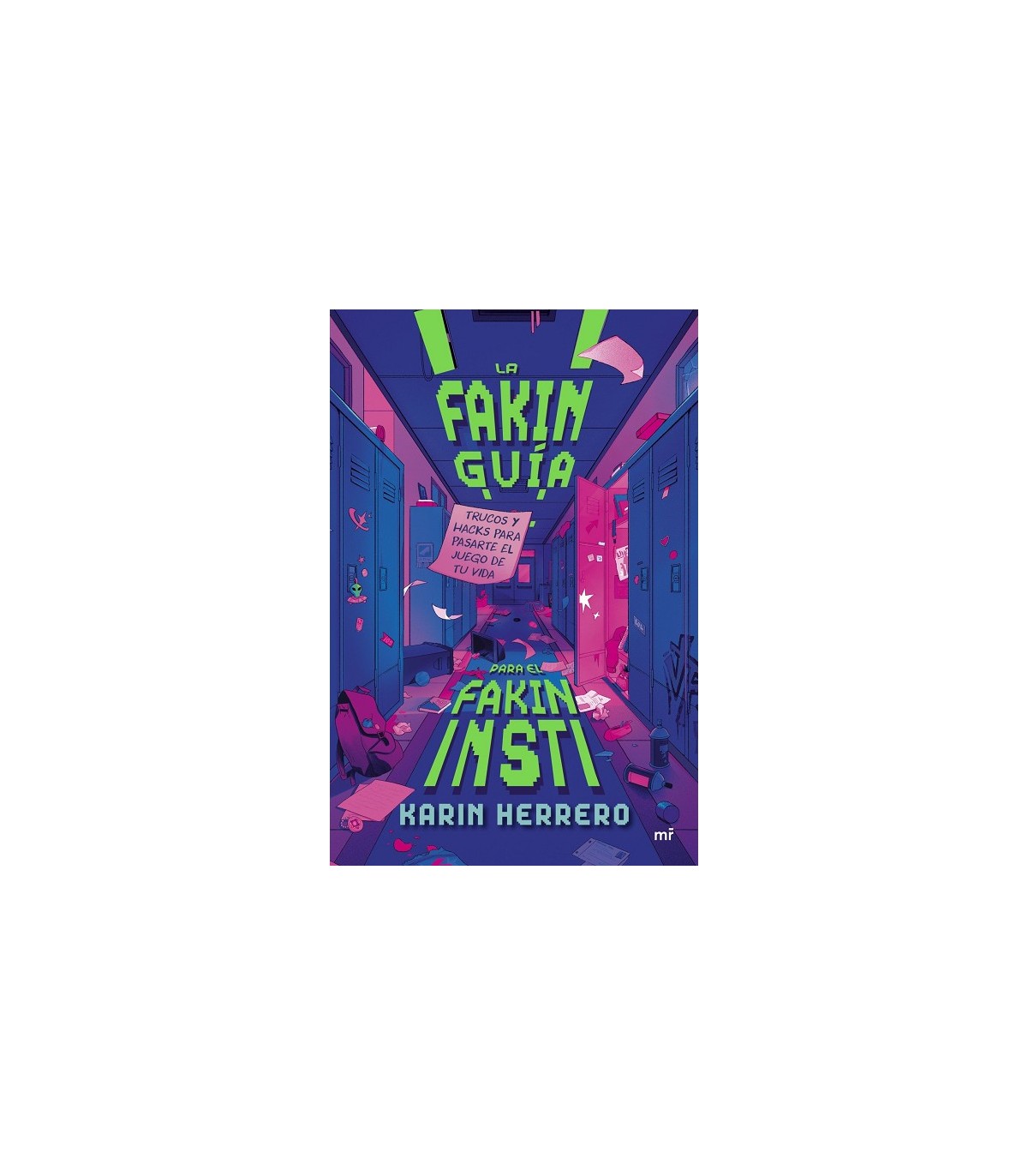 FAKIN GUÍA PARA EL FAKIN INSTI, LA