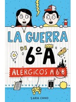 GUERRA DE 6ºA 1 - ALÉRGICOS A 6º B