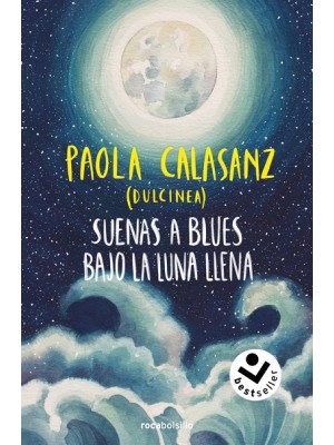 SUENAS A BLUES BAJO LA LUNA LLENA (BILOGÍA LUNA 1)