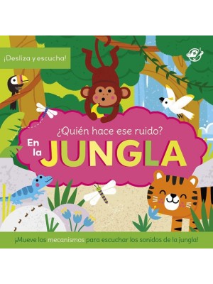QUIÉN HACE ESE RUIDO? EN LA JUNGLA
