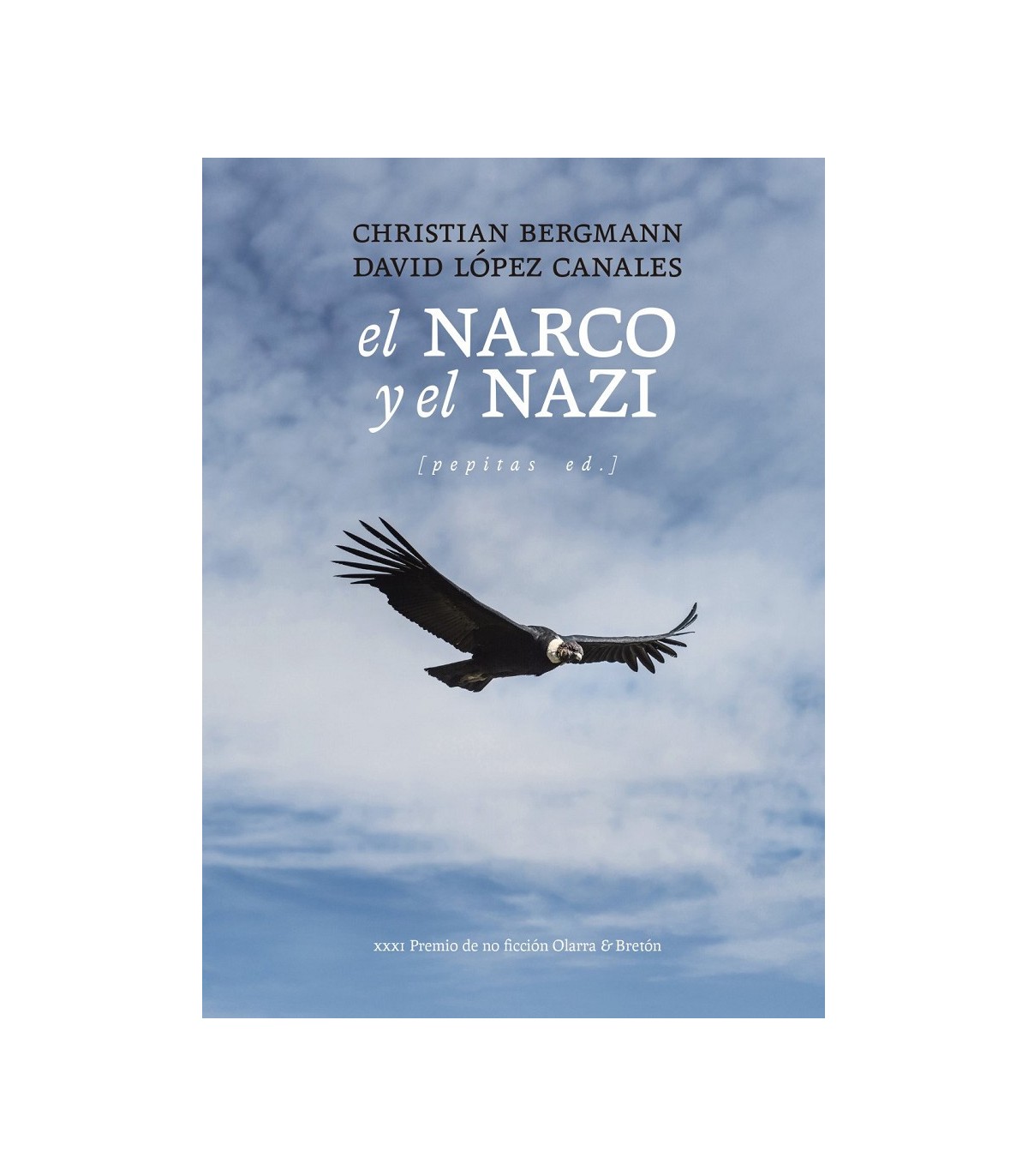 NARCO Y EL NAZI, EL