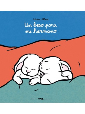 UN BESO PARA MI HERMANO