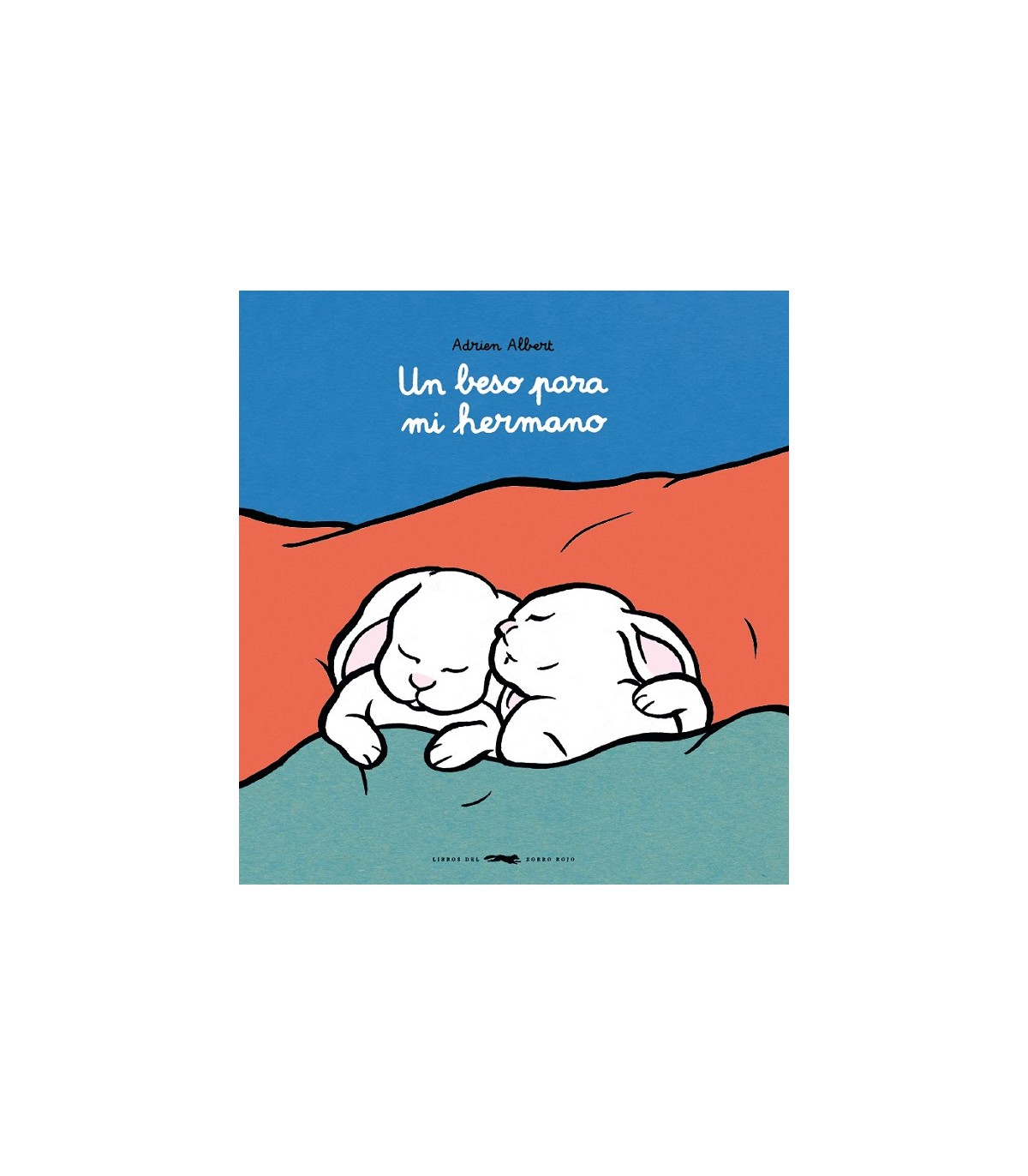 UN BESO PARA MI HERMANO