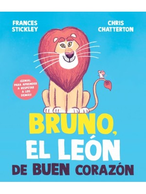 BRUNO EL LEÓN DE BUEN CORAZÓN