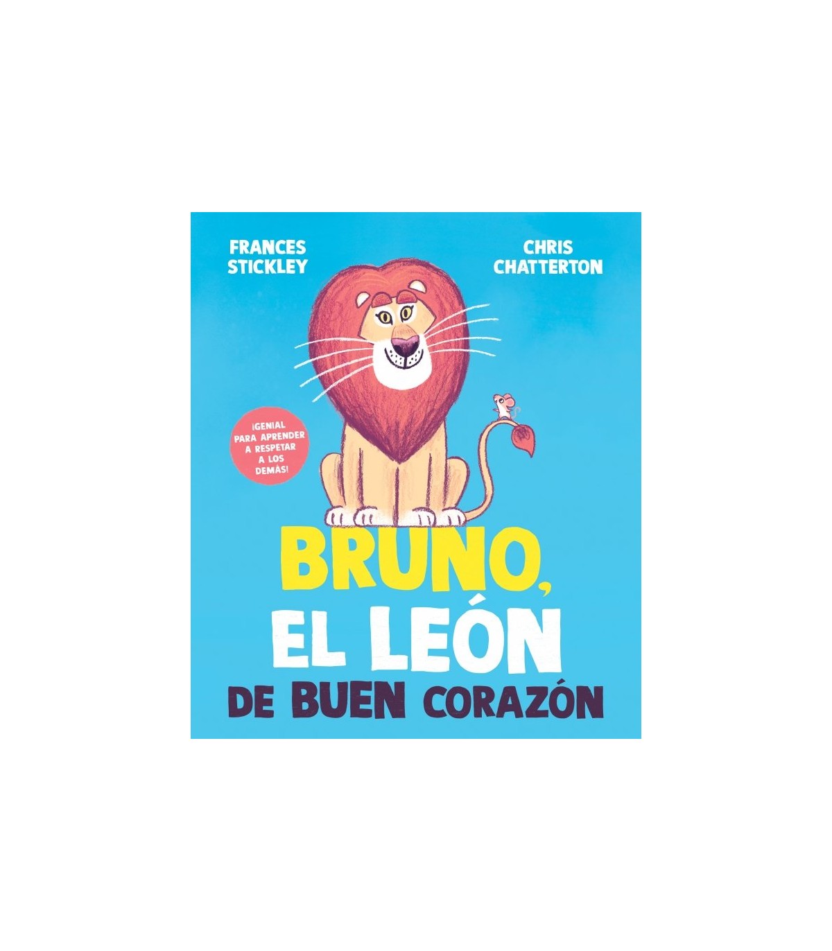 BRUNO EL LEÓN DE BUEN CORAZÓN