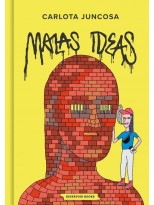 MALAS IDEAS